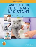 Tâches de l'assistant vétérinaire - Tasks for the Veterinary Assistant