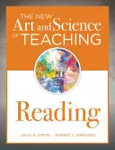 Le nouvel art et la nouvelle science de l'enseignement de la lecture : (Comment enseigner la compréhension de la lecture à l'aide d'un modèle de développement de l'alphabétisation) - The New Art and Science of Teaching Reading: (How to Teach Reading Comprehension Using a Literacy Development Model)