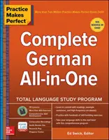 Practice Makes Perfect : Allemand complet tout-en-un - Practice Makes Perfect: Complete German All-In-One