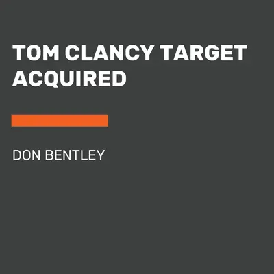 Tom Clancy Cible Acquise - Tom Clancy Target Acquired