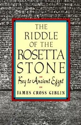 L'énigme de la pierre de Rosette - The Riddle of the Rosetta Stone