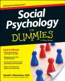 La psychologie sociale pour les nuls - Social Psychology for Dummies