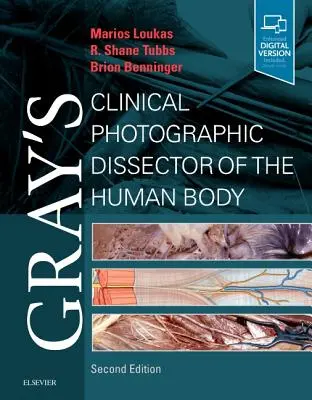 Gray's Clinical Photographic Dissector of the Human Body (Dissecteur photographique clinique du corps humain) - Gray's Clinical Photographic Dissector of the Human Body