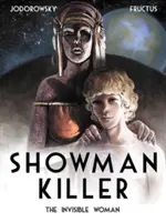 Showman Killer Vol. 3 : La femme invisible - Showman Killer Vol. 3: The Invisible Woman