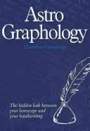 AstroGraphologie - Le lien caché entre votre horoscope et votre écriture - AstroGraphology - The Hidden Link between your Horoscope and your Handwriting