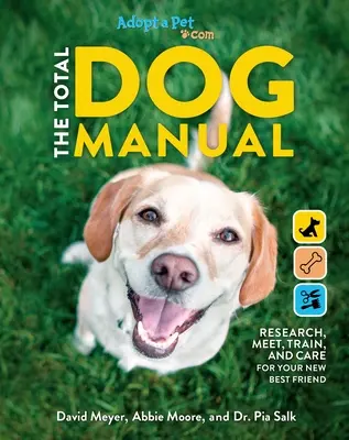 Le manuel complet du chien : Adopt-A-Pet.com : 2020 Paperback Gifts for Dog Lovers Pet Owners Rescue Dogs Adopt-A-Pet Endorsed - The Total Dog Manual: Adopt-A-Pet.com: 2020 Paperback Gifts for Dog Lovers Pet Owners Rescue Dogs Adopt-A-Pet Endorsed
