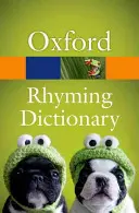 Nouveau dictionnaire de rimes d'Oxford - New Oxford Rhyming Dictionary