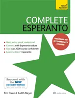 L'espéranto complet : Apprendre à lire, écrire, parler et comprendre l'espéranto - Complete Esperanto: Learn to Read, Write, Speak and Understand Esperanto