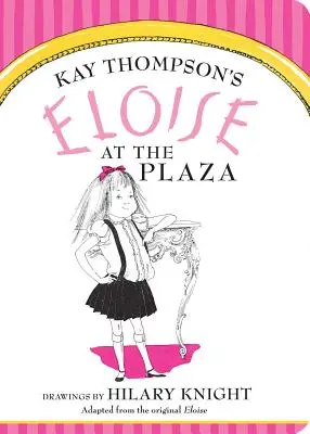 Eloise au Plaza - Eloise at the Plaza