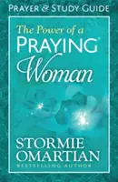 La puissance d'une femme en prière(r) - Guide de prière et d'étude - The Power of a Praying(r) Woman Prayer and Study Guide