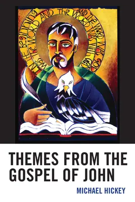 Thèmes de l'Évangile de Jean - Themes from the Gospel of John