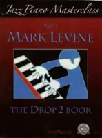 Masterclass de piano jazz avec Mark Levine - Jazz Piano Masterclass with Mark Levine