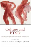 Culture et TSPT : le traumatisme dans une perspective globale et historique - Culture and Ptsd: Trauma in Global and Historical Perspective