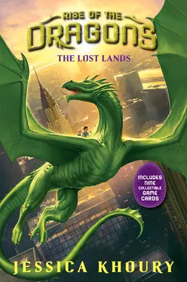 Les Terres Perdues (L'Élévation des Dragons, Livre 2), 2 - The Lost Lands (Rise of the Dragons, Book 2), 2