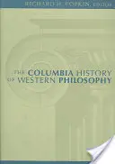 L'histoire Columbia de la philosophie occidentale - The Columbia History of Western Philosophy