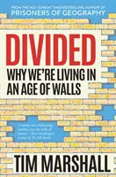 Divided - Pourquoi nous vivons à l'ère des murs - Divided - Why We're Living in an Age of Walls