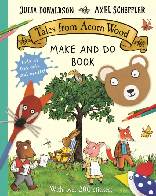 Les contes du bois de gland - Livre à faire et à refaire - Tales from Acorn Wood Make and Do Book