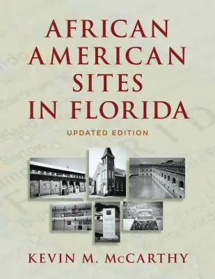 Sites afro-américains en Floride - African American Sites in Florida