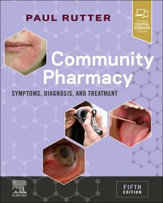 Pharmacie communautaire - Symptômes, diagnostic et traitement - Community Pharmacy - Symptoms, Diagnosis and Treatment