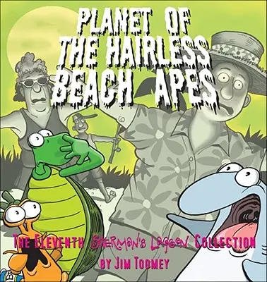 La planète des singes de plage glabres - Planet of the Hairless Beach Apes