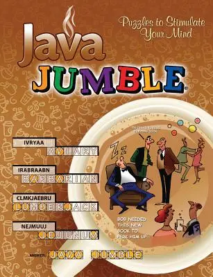 Jumble(r) Java : Des puzzles pour stimuler votre esprit - Java Jumble(r): Puzzles to Stimulate Your Mind