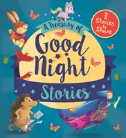 Trésor d'histoires de bonne nuit - Huit histoires à partager - Treasury of Good Night Stories - Eight Stories to Share