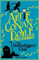 Artie Conan Doyle et le club des fossoyeurs - Artie Conan Doyle and the Gravediggers' Club