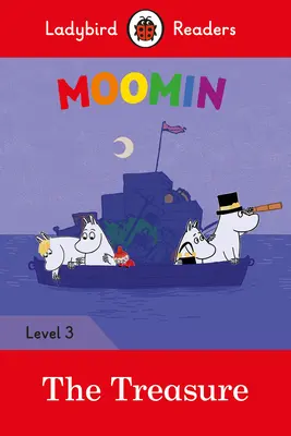 Moomin : Le trésor - Ladybird Readers Level 3 - Moomin: The Treasure - Ladybird Readers Level 3