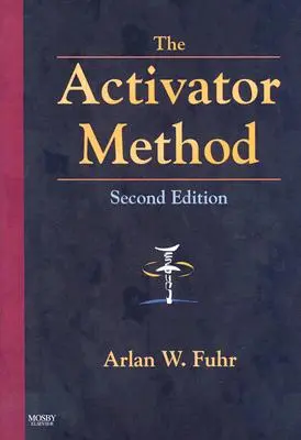 La méthode de l'activateur - The Activator Method