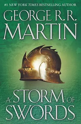 Une tempête d'épées : Une Chanson de Glace et de Feu : Livre Trois - A Storm of Swords: A Song of Ice and Fire: Book Three