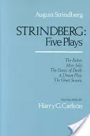 Strindberg : Cinq pièces - Strindberg: Five Plays