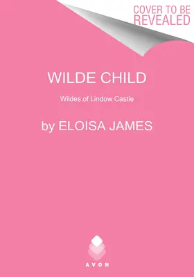 Wilde Child : Wildes du château de Lindow - Wilde Child: Wildes of Lindow Castle