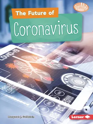 L'avenir du coronavirus - The Future of Coronavirus