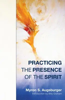 Pratiquer la présence d'esprit - Practicing Presence of Spirit