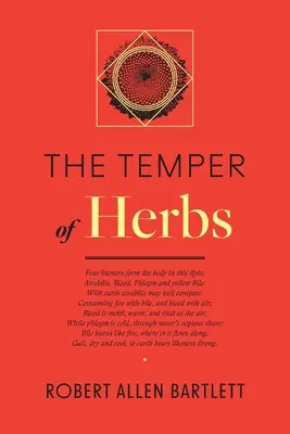 Le tempérament des herbes - The Temper of Herbs