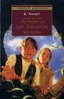 L'histoire des chercheurs de trésors : Intégrale et non abrégée - The Story of the Treasure Seekers: Complete and Unabridged