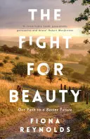 Le combat pour la beauté : Notre chemin vers un avenir meilleur - The Fight for Beauty: Our Path to a Better Future