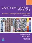 Contemporary Topics 1 : Academic Listening and Note-Taking Skills (Intermédiaire) - Contemporary Topics 1: Academic Listening and Note-Taking Skills (Intermediate)