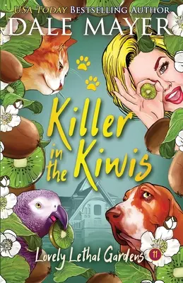 Un tueur dans les kiwis - Killer in the Kiwis