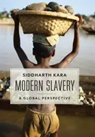 L'esclavage moderne : Une perspective mondiale - Modern Slavery: A Global Perspective