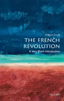 La Révolution française : Une très courte introduction - The French Revolution: A Very Short Introduction