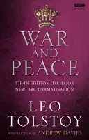 Guerre et Paix : Édition liée à la nouvelle grande dramatisation de la BBC - War and Peace: Tie-In Edition to Major New BBC Dramatisation