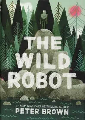 Le robot sauvage - The Wild Robot