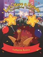 Organisons un défilé - Let's Have a Parade