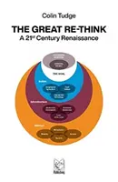 La grande remise en question - Une renaissance au XXIe siècle - Great Re-Think - A 21st Century Renaissance