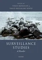 Études de surveillance : Un lecteur - Surveillance Studies: A Reader