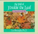 La chute de Freddie la feuille : Une histoire de vie pour tous les âges - The Fall of Freddie the Leaf: A Story of Life for All Ages