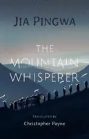 L'homme qui murmure à l'oreille des montagnes - Mountain Whisperer