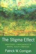 L'effet de stigmatisation : Conséquences involontaires des campagnes de santé mentale - The Stigma Effect: Unintended Consequences of Mental Health Campaigns