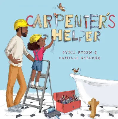 L'aide du charpentier - Carpenter's Helper